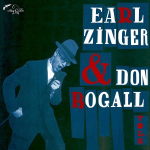 Zinger ,Earl & Don Rogall - Earl Zinger & Don Rogall Vol 2
